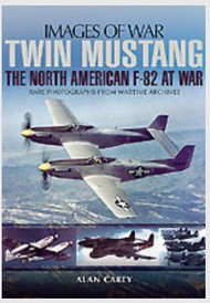  Pen & Sword  Books Twin Mustang: The North American F-82 at War PNS2216