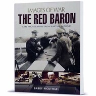  Pen & Sword  Books Images of War: The Red Baron (Rare Photos from Wartime Archives) PNS3582