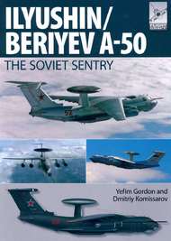  Pen & Sword  Books Il'yushin/Beriyev A-50 The 'Soviet Sentry' PNS3914