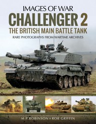  Pen & Sword  Books Challenger 2 The British Main Battle Tank PNS6659