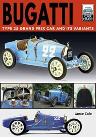  Pen & Sword  Books CarCraft 1: Bugatti, Type 35 Grand Prix Car and its Variants PNS6765