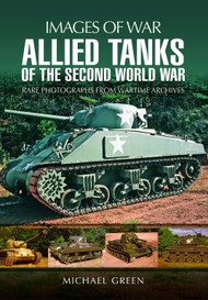  Pen & Sword  Books Allied Tanks of the Second World War PNS6768