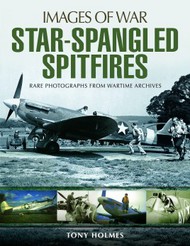  Pen & Sword  Books Star-Spangled Spitfires PNS9231