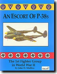  Phalanx Publishing  Books An Escort of P-38s PHA4010