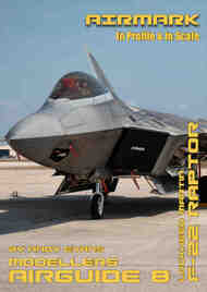  Phoenix Scale Publications  Books Airmark Airguides #08: Lockheed-Martin F-22 Raptor PSPAM008