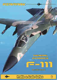 General-Dynamics F-111. PROFILE & SCALE series #AMMRG06