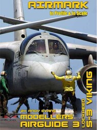 Modellers Airguide 3: Lockheed S-3 Viking #PSPAM003