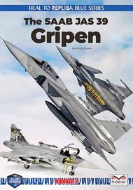  Phoenix Scale Publications  Books Real to Replica Blue Series 2: The Saab JAS 39 'Gripen' PSPBLUE002