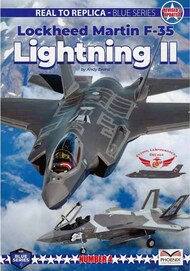  Phoenix Scale Publications  Books Real to Replica Blue Series 4: Lockheed Martin F-35 Lightning II OUT OF STOCK IN US, HIGHER PRICED SOURCED IN EUROPE PSPBLUE004