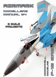 Airmark Modellers Manual #4: McDonnell F-15 Eagle [F-15 A F-15C F-15E] #PSPMM004