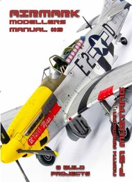 Airmark Modellers Manual #9: North-American P-51 Mustang #PSPMM009