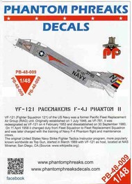  Phantom Phreaks Decals  1/48 F-4J Phantom II VF-121 Pacemakers PPD48009