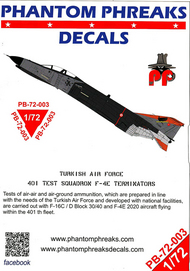  Phantom Phreaks Decals  1/72 F-4E Phantom II Turkish Air Force 401 Test Squadron Terminators PPD72003