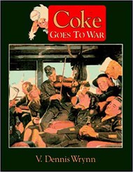  Pictorial Histories Publishing  Books Collection - COKE goes to War PHP0169