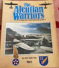  Pictorial Histories Publishing  Books The Aleutian Warriors: A History of the 11th Air Force & Fleet Air Wing 4 PHP1358