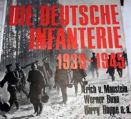  Podzun Verlag  Books Collection - Die Deutsche Infantrie 1939-45 PZV1967