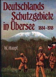 Collection - Deutschlands Schutzgebiete in Ubersee 1884-1918 #PZV2047