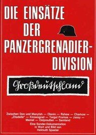  Podzun Verlag  Books Collection - Die Einsatze der Panzergrenadiere-Division Grossdeuschland PZV2810
