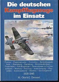  Podzun Verlag  Books Collection - Die Deutschen Kampfflugzeuge im Einsatz 1935-45 PZV3981