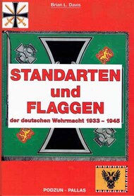  Podzun Verlag  Books Collection - Standarten und Flaggen der deutschen Wehrmacht 1933-45 PZV4708