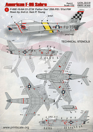  Print Scale Decals  1/32 F-86E Sabre Part-2: 1. F-86E-10-NA 51-2738 'F PSL32018