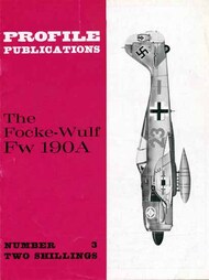  Profile Publications  Books The Focke-Wulf Fw.190A PFP003