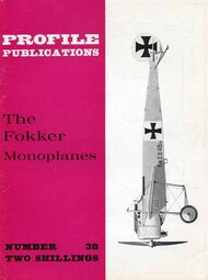  Profile Publications  Books Fokker Monoplanes PFP038