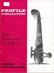  Profile Publications  Books Collection - Nieuport N.28C-I PFP079
