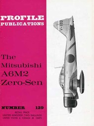  Profile Publications  Books Collection - Mitsubishi A6M2 Zero-Sen PFP129
