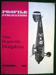  Profile Publications  Books The Sopwith Dolphin PFP169