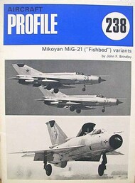 Mikoyan MiG-21 Fishbed #PFP238