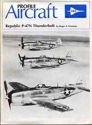  Profile Publications  Books Collection - Republic P-47N Thunderbolt PFP262
