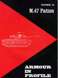  Profile Publications  Books Collection - Armour in Profile: M47 Patton PFPAIP24