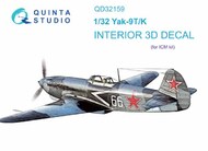  Quinta Studio  1/32 Interior 3D Decal - Yak-9T Yak-9K (ICM kit) OUT OF STOCK IN US, HIGHER PRICED SOURCED IN EUROPE QTSQD32159