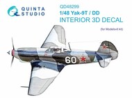  Quinta Studio  1/48 Interior 3D Decal - Yak-9T/DD (MDV kit) OUT OF STOCK IN US, HIGHER PRICED SOURCED IN EUROPE QTSQD48299