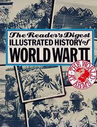 The World at Arms: Reader's Digest Illustrated History of World War II #RSD4817