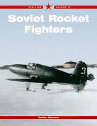  Red Star from Midland Publishing  Books Soviet Rocket Fighters - Red Star V.30 MC245