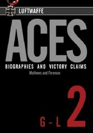 Collection - Luftwaffe Aces - Biographies and Victory Claims G-L Vol.2 #RKP2196