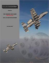  Reid Air Publications  Books The Modern Hog Guide: The A-10 Warthog Exposed 2nd Ed. RAD016
