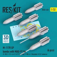  ResKit  1/32 M-117R GP bombs with MAU-91 fin (6 pcs) (F-105, F-111, A-4 ,F-4, F-5, F-104, F-100, A-1 Skyraider, B-52, Canberra) 3D printed (1/32) RS32-0432