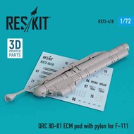 QRC 80-01 ECM pod with pylon for General-Dynamics F-111 (3D printing) OUT OF STOCK IN US, HIGHER PRICED SOURCED IN EUROPE #RS72-0418