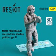  ResKit  1/32 Dassault-Mirage 2000B/2000D/2000N (FRANCE) male pilot (in a standing position- type 1) RSF32-0013