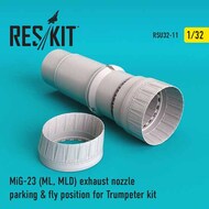  ResKit  1/32 Mikoyan MiG-23ML/MiG-23MLD) exhaust nozzle parking & fly position RSU32-0011