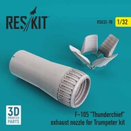  ResKit  1/32 Republic F-105D 'Thunderchief' exhaust nozzle OUT OF STOCK IN US, HIGHER PRICED SOURCED IN EUROPE RSU32-0070