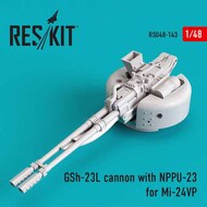  ResKit  1/48 GSh-23L cannon with NPPU-23 for Mil Mi-24V/VP RSU48-0143