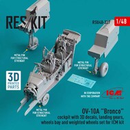  ResKit  1/48 North-American/Rockwell OV-10A 'Bronco' cockpit with 3D decals, landing gears, wheels bay and weighted wheels set RSU48-0327