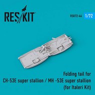 Folding tail for Sikorsky CH-53E Super Stallion/MH-53E super stallion OUT OF STOCK IN US, HIGHER PRICED SOURCED IN EUROPE #RSU72-0044