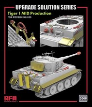  Rye Field Models  1/35 Tiger 1 Mid Upgrade Set (RFM kit) RFM2065
