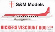  S & M Models  1/144 Vickers Viscount 800 Decals 'Eagle Airways' SMK44-01