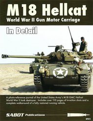  Sabot Publications  Books M18 Hellcat World War II Gun Motor Carriage In Detail SAB011